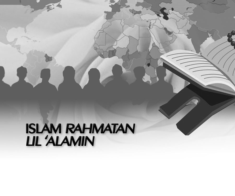 Islam Rahmatan Lil ‘alamin